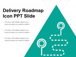 Delivery roadmap icon ppt slide
