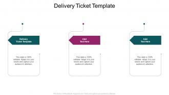 Delivery Ticket Template In Powerpoint And Google Slides Cpb
