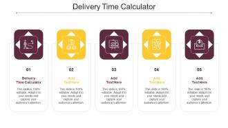 Delivery Time Calculator Ppt Powerpoint Presentation Styles Master Slide Cpb