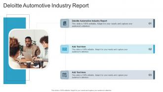 Deloitte Automotive Industry Report In Powerpoint And Google Slides Cpb