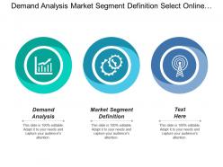 Demand Analysis Market Segment Definition Select Online Targeting