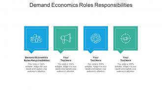 Demand economics roles responsibilities ppt powerpoint presentation show cpb