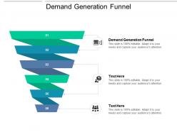 Demand generation funnel ppt powerpoint presentation infographics graphics cpb