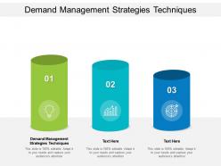 Demand management strategies techniques ppt powerpoint presentation layouts cpb