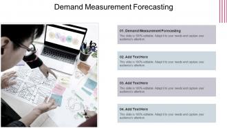 Demand Measurement Forecasting In Powerpoint And Google Slides Cpb