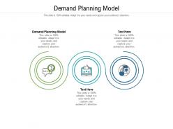 Demand planning model ppt powerpoint presentation model background images cpb