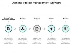 Demand project management software ppt powerpoint show templates cpb