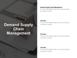 Demand supply chain management ppt powerpoint presentation layouts download cpb