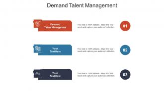 Demand talent management ppt powerpoint presentation infographic template smartart cpb
