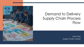 Demand To Delivery Supply Chain Process Flow PPT Outline AT