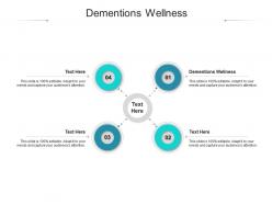 Dementions wellness ppt powerpoint presentation model deck cpb