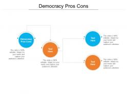 Democracy pros cons ppt powerpoint presentation model visual aids cpb
