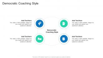 Democratic Coaching Style In Powerpoint And Google Slides Cpb