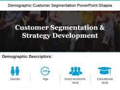 Demographic customer segmentation powerpoint shapes