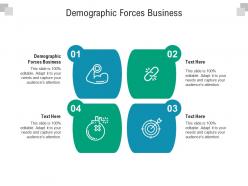 Demographic forces business ppt powerpoint presentation outline visuals cpb