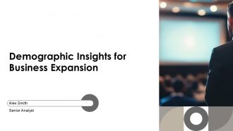 Demographic Insights For Business Expansion PPT Structure AT