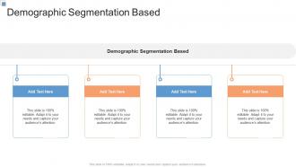 Demographic Segmentation Based In Powerpoint And Google Slides Cpb
