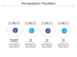 Demographics population ppt powerpoint presentation show inspiration cpb