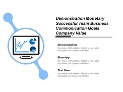 Demonstration Monetary Successful Team Business Communication Goals Company Value