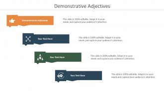 Demonstrative Adjectives Ppt Powerpoint Presentation File Vector Cpb