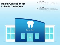 Dental clinic icon for patients tooth care