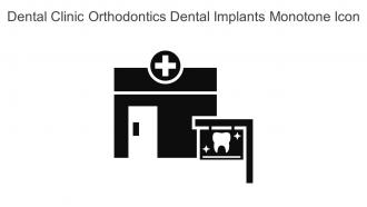 Dental Clinic Orthodontics Dental Implants Monotone Icon In Powerpoint Pptx Png And Editable Eps Format