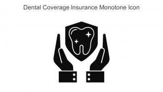 Dental Coverage Insurance Monotone Icon In Powerpoint Pptx Png And Editable Eps Format