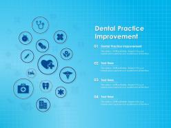 Dental practice improvement ppt powerpoint presentation infographic template portrait