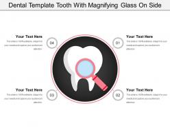Dental template tooth with magnifying glass on side