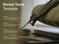 Dental tools template