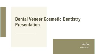 Dental Veneer Cosmetic Dentistry Presentation PPT Example AT