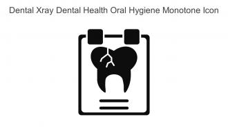 Dental Xray Dental Health Oral Hygiene Monotone Icon In Powerpoint Pptx Png And Editable Eps Format