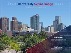 Denver city skyline image powerpoint presentation ppt template