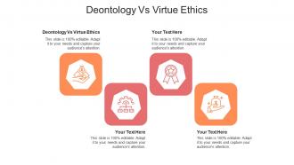 Deontology vs virtue ethics ppt powerpoint presentation infographic template good cpb