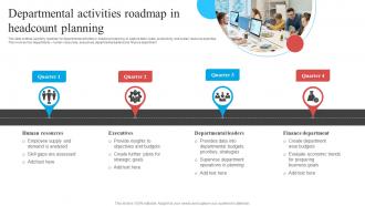 Departmental Activities Roadmap In Headcount Planning