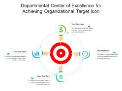 Departmental Center Of Excellence For Achieving Organizational Target Icon