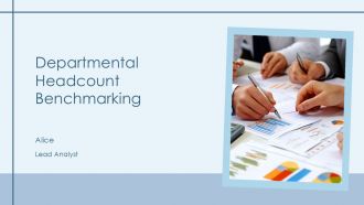 Departmental Headcount Benchmarking PPT Summary AT