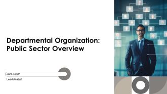 Departmental Organization Public Sector Overview PPT Guidelines AT