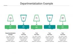 Departmentalization example ppt powerpoint presentation pictures graphic tips cpb
