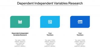 Dependent independent variables research ppt powerpoint presentation pictures outline cpb
