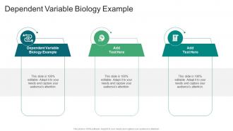 Dependent Variable Biology Example In Powerpoint And Google Slides Cpb