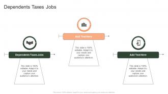 Dependents Taxes Jobs In Powerpoint And Google Slides Cpb