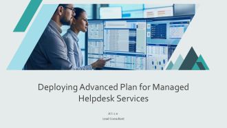 Deploying Advanced Plan For Managed Helpdesk Services PPT Template AT
