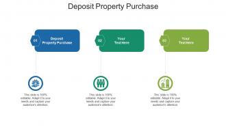 Deposit property purchase ppt powerpoint presentation show deck cpb