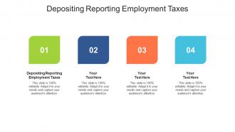 Depositing reporting employment cess ppt powerpoint presentation infographic cpb
