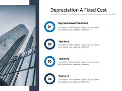 Depreciation a fixed cost ppt powerpoint presentation show diagrams cpb