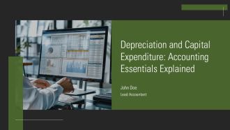 Depreciation And Capital Expenditure Accounting Essentials Explained PPT Structure AT