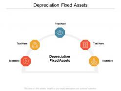 Depreciation fixed assets ppt powerpoint presentation layouts topics cpb