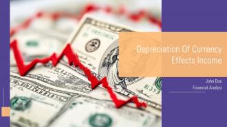 Depreciation Of Currency Effects Income PPT Sample ACP