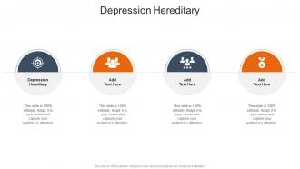 Depression Hereditary In Powerpoint And Google Slides Cpb
